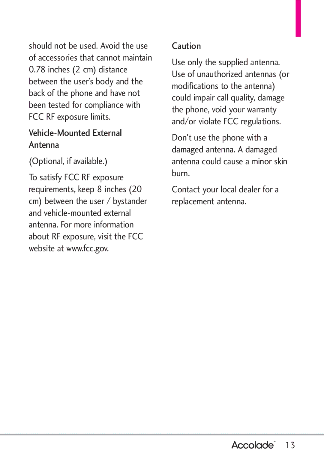 LG Electronics Accolade manual Vehicle-Mounted External Antenna, Optional, if available 