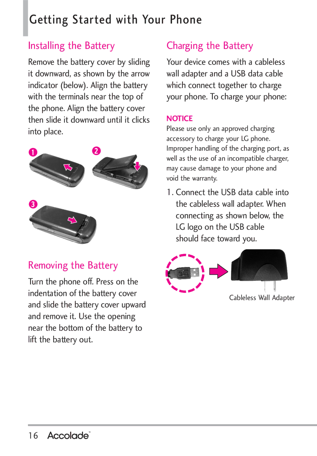 LG Electronics Accolade manual Getting Started with Your Phone, Installing the Battery, Charging the Battery 