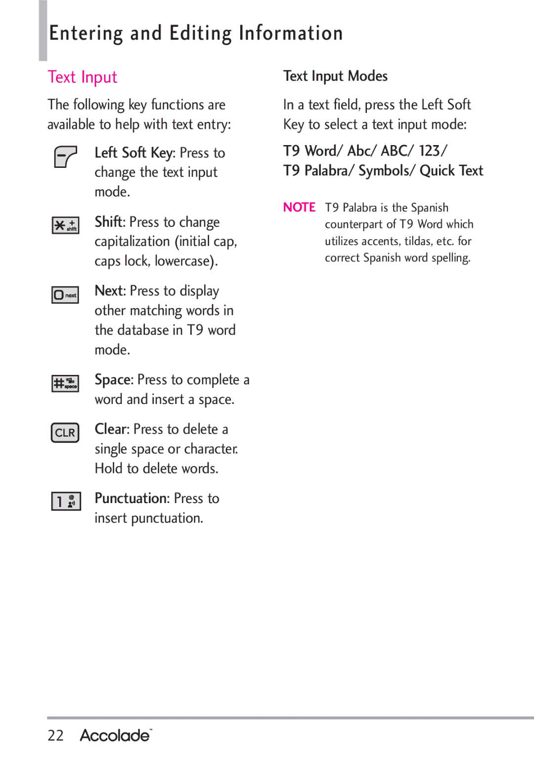 LG Electronics Accolade manual Entering and Editing Information, Text Input Modes 