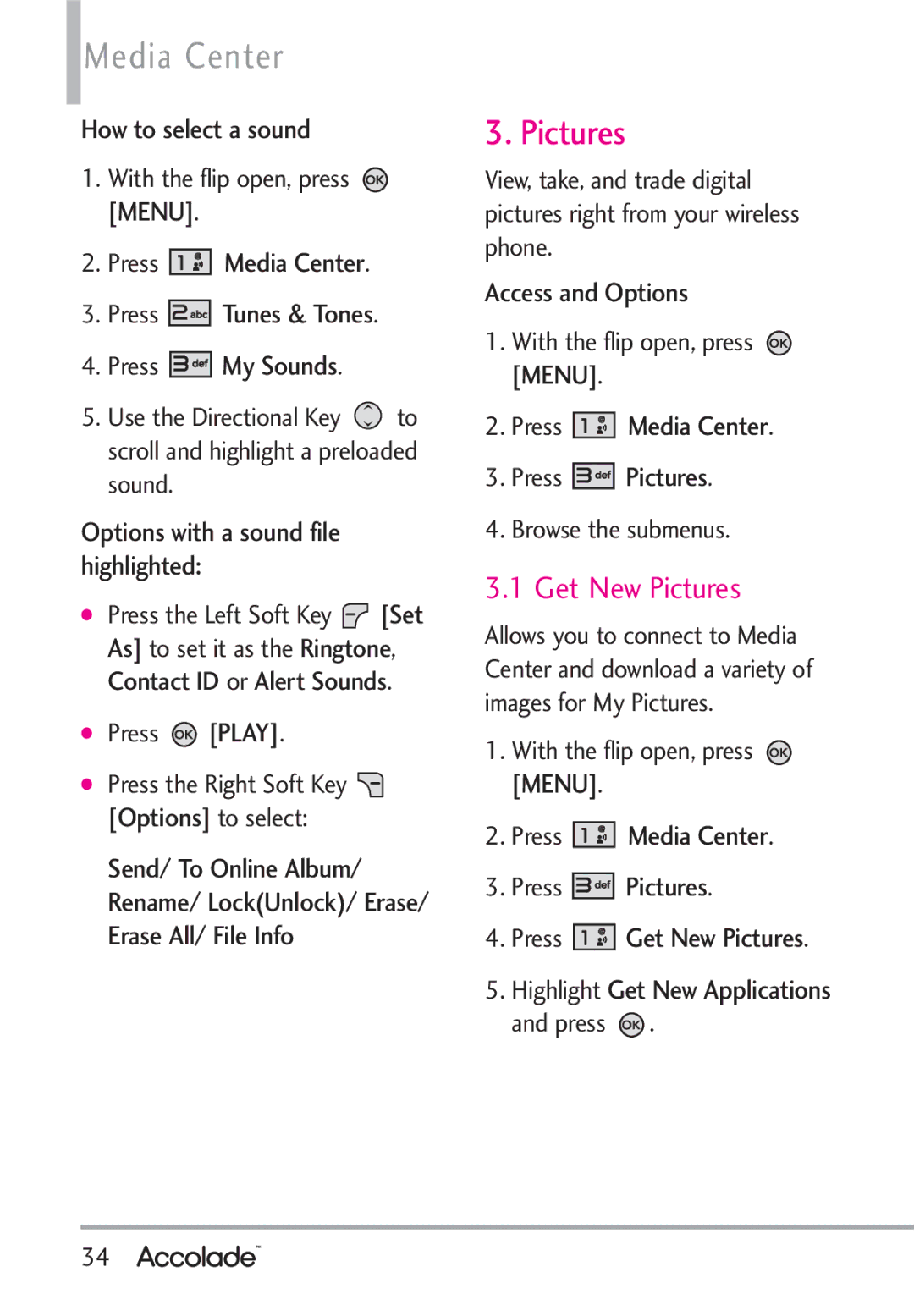 LG Electronics Accolade manual Media Center, Get New Pictures 