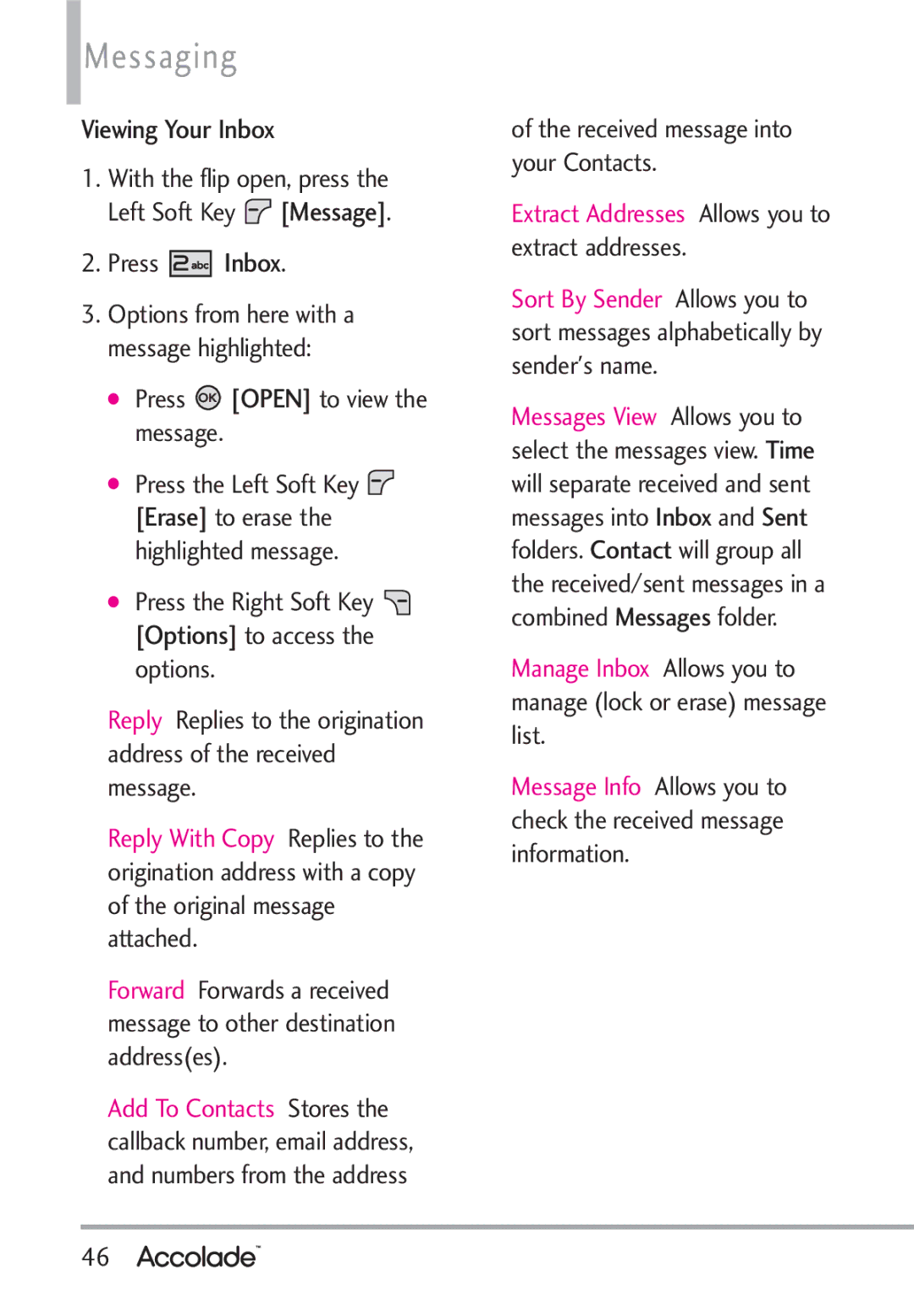 LG Electronics Accolade manual Viewing Your Inbox, Press Inbox, Press Open to view the message 