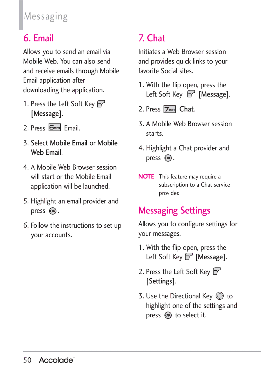 LG Electronics Accolade manual Chat, Messaging Settings, Select Mobile Email or Mobile Web Email 