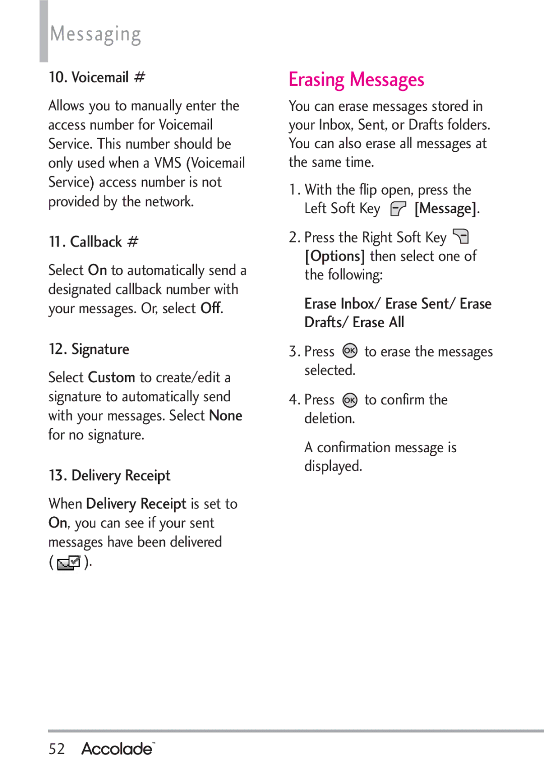 LG Electronics Accolade manual Erasing Messages 