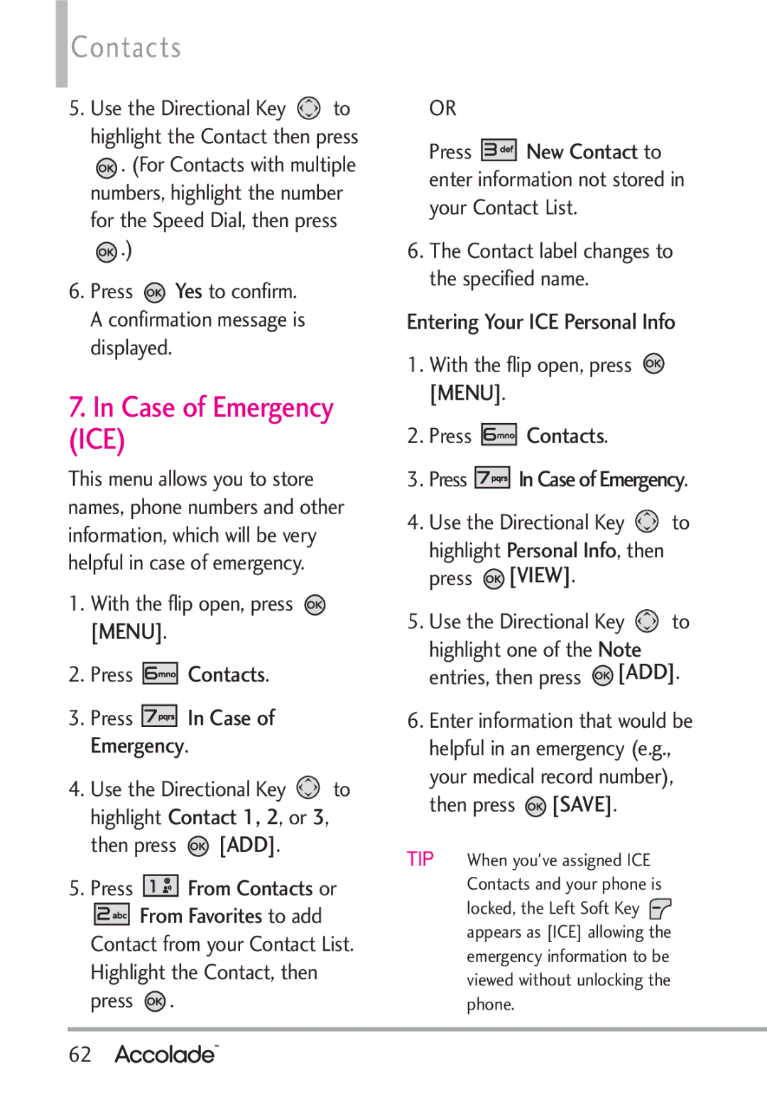 LG Electronics Accolade manual Contacts, Case of Emergency, Entering Your ICE Personal Info 