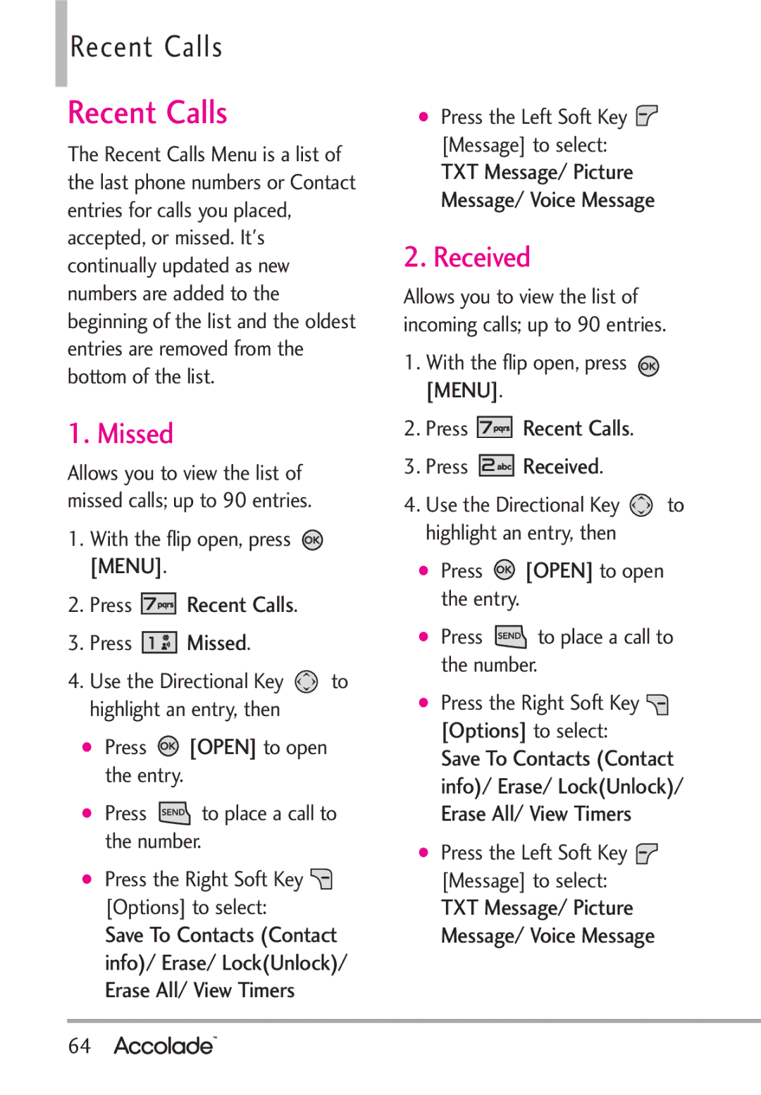 LG Electronics Accolade manual Missed, Press Recent Calls Press Received 