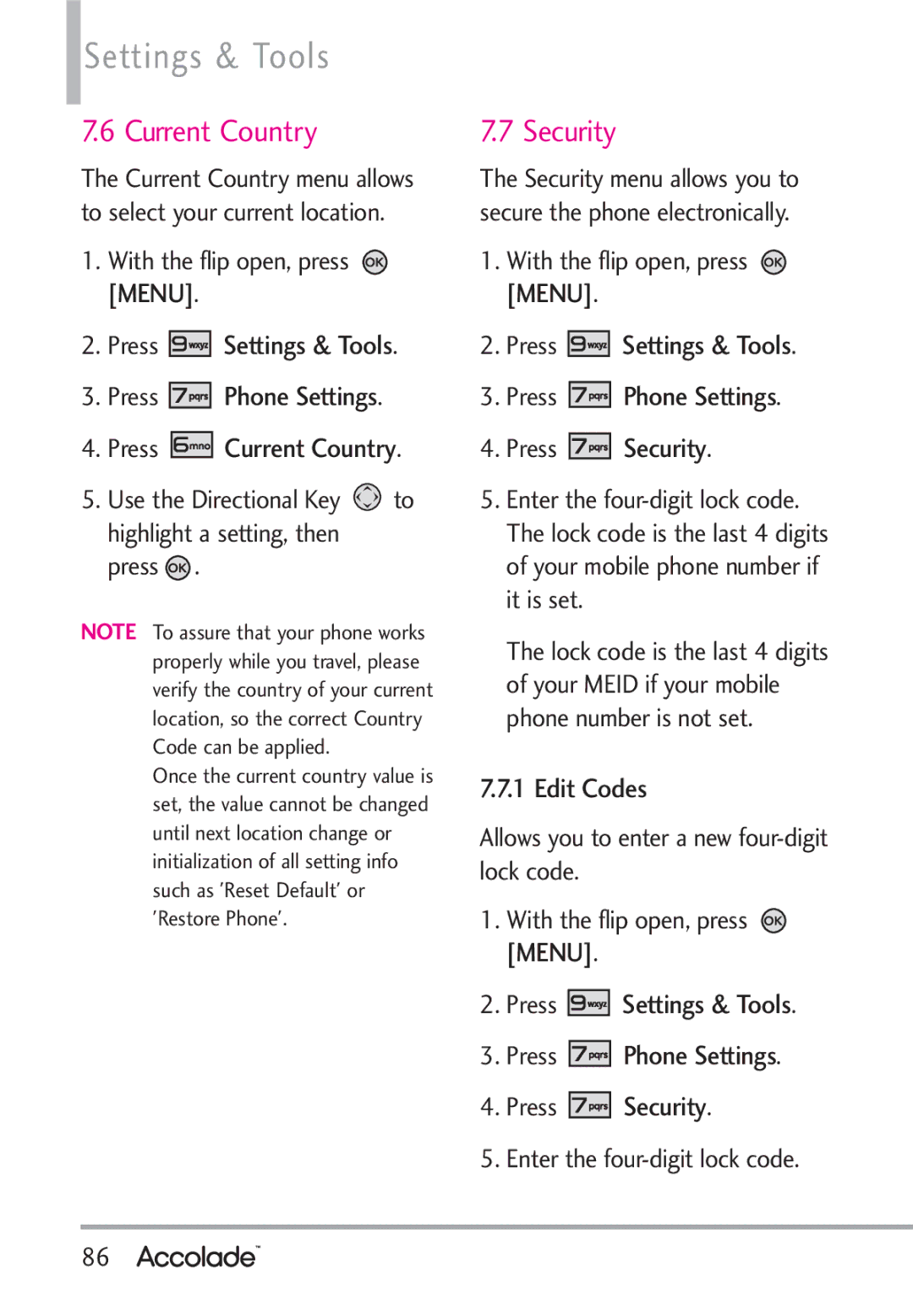 LG Electronics Accolade manual Current Country, Press Settings & Tools Press Phone Settings Press Security, Edit Codes 