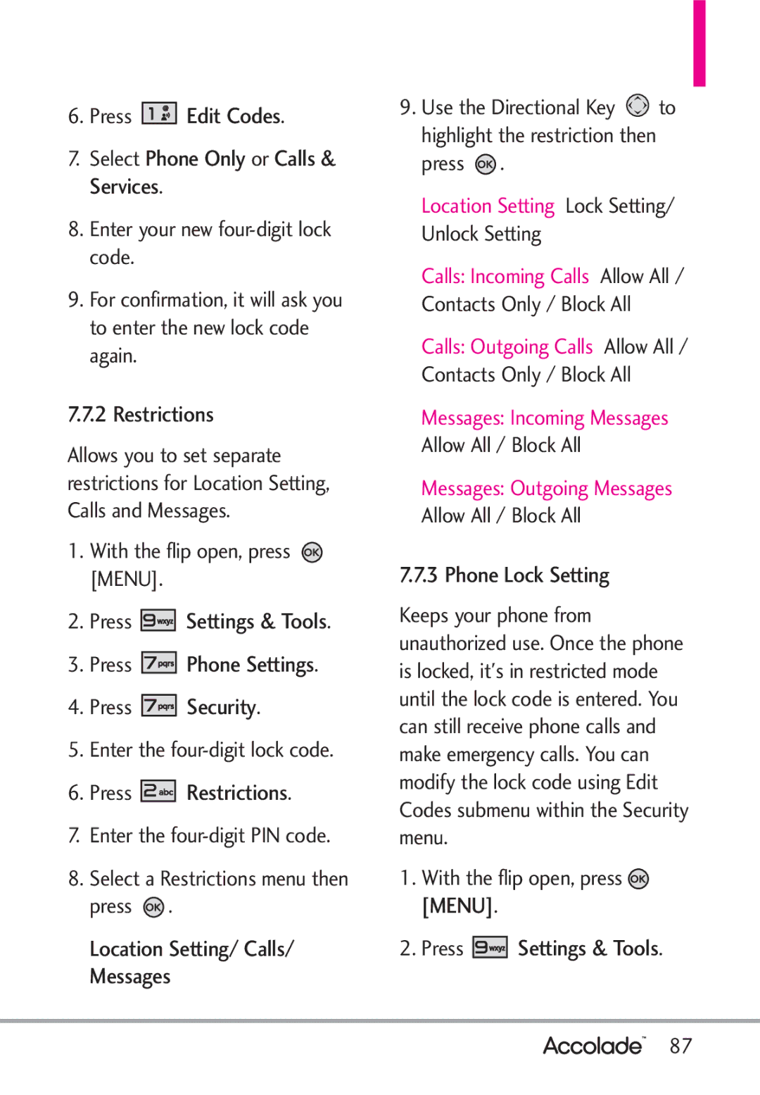 LG Electronics Accolade Press Edit Codes Select Phone Only or Calls & Services, Press Restrictions, Phone Lock Setting 