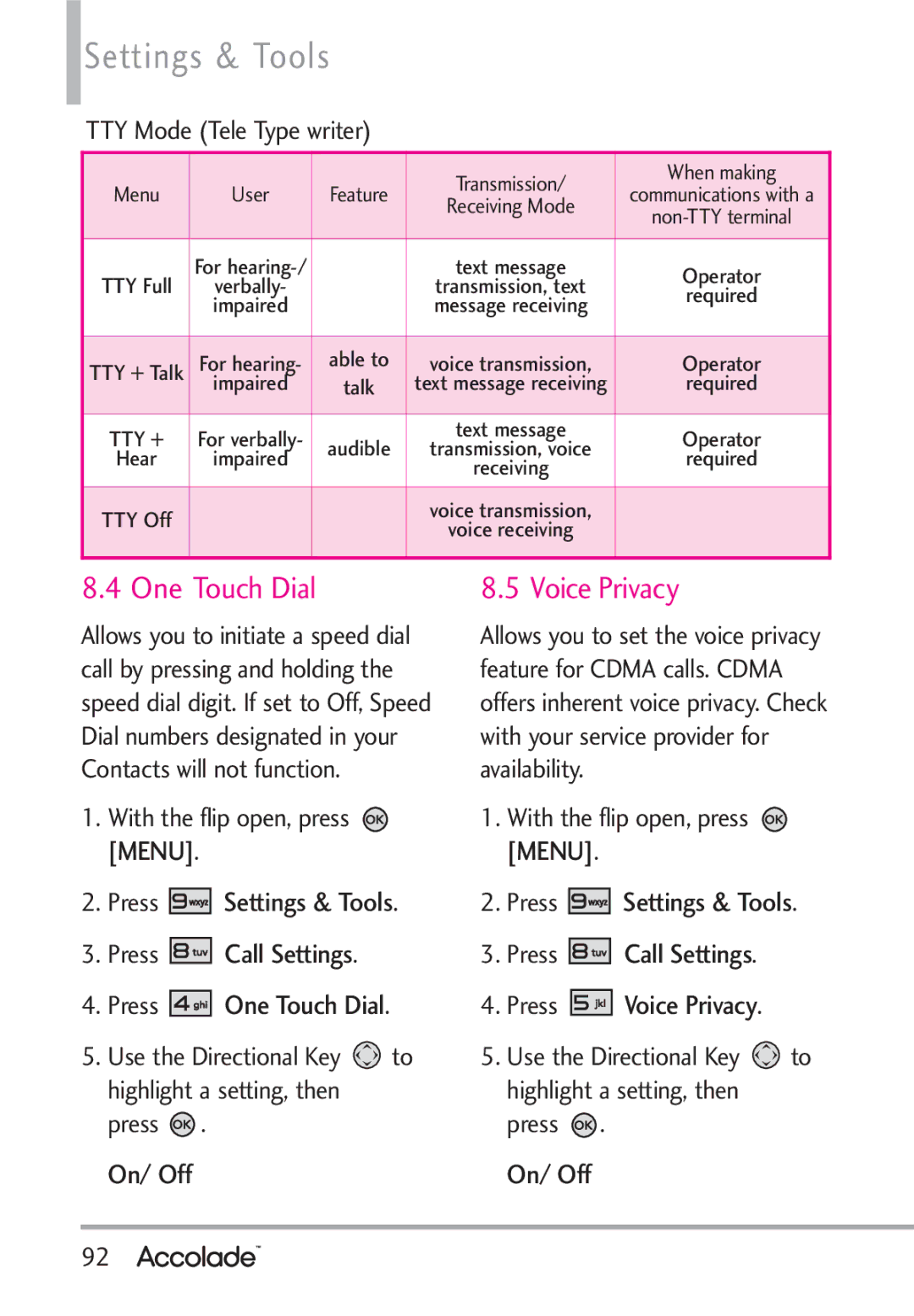 LG Electronics Accolade manual Voice Privacy, Press Call Settings Press One Touch Dial, TTY Mode Tele Type writer 