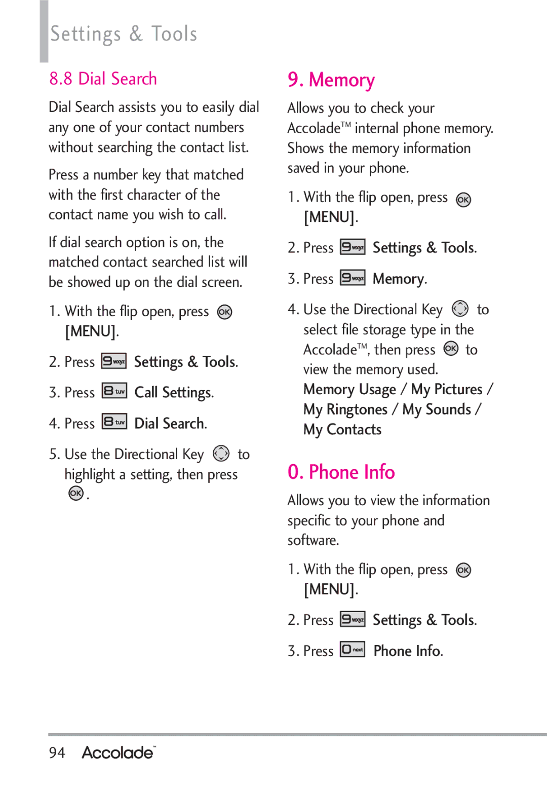 LG Electronics Accolade manual Memory, Press Call Settings Press Dial Search, Press Settings & Tools Press Phone Info 