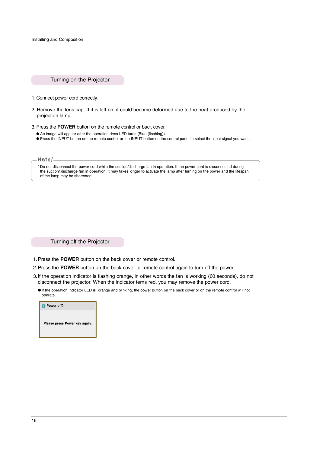 LG Electronics AF115 owner manual Turning on the Projector, Turning off the Projector 