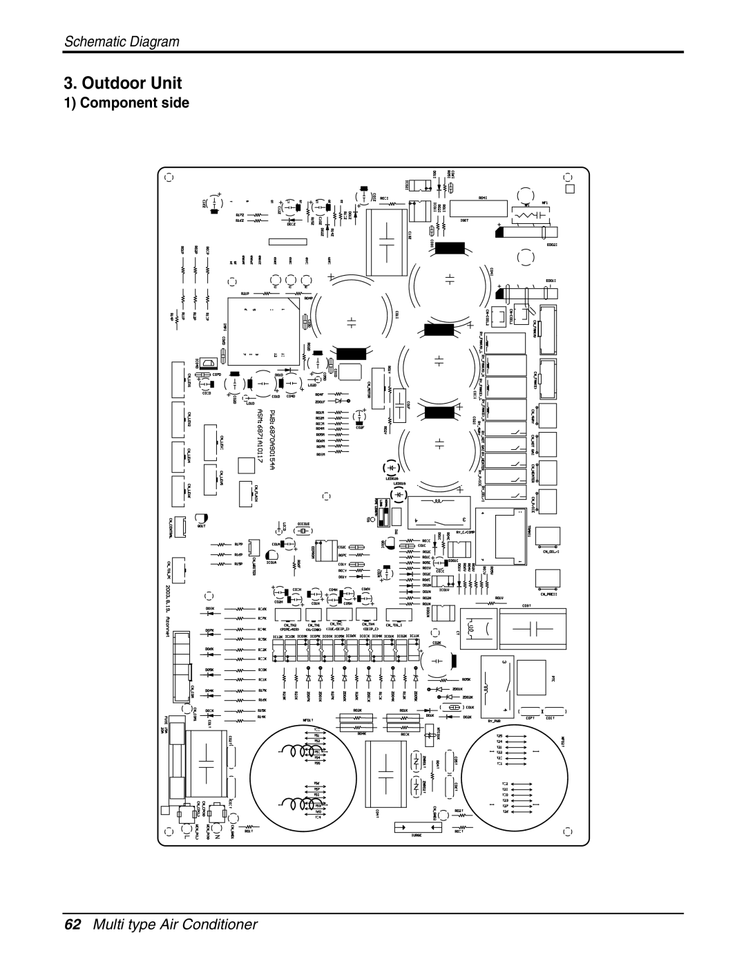 LG Electronics AMNH093APM0(LMAN090HNS), AMNH123APM0(LMAN120HNS), A2UC243FA0 (LMU240CE) Outdoor Unit, Component side 