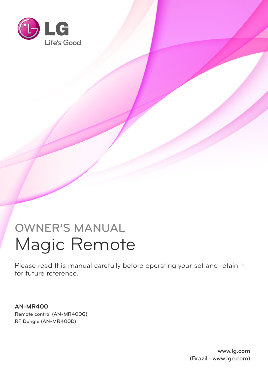 LG Electronics owner manual Magic Remote, Owner’S Manual, Remote control AN-MR400G RF Dongle AN-MR400D 