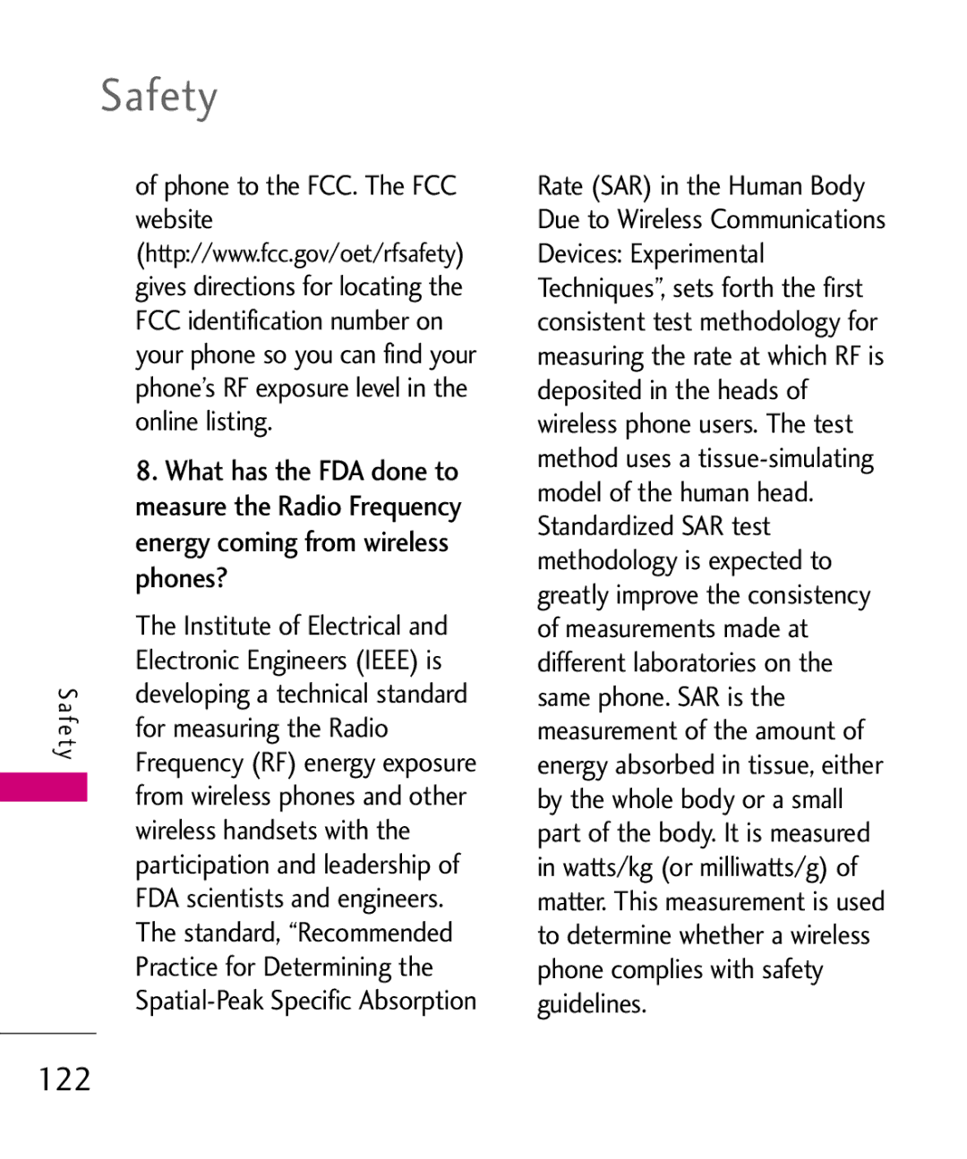 LG Electronics AN510 122, What has the FDA done to, Measure the Radio Frequency, Energy coming from wireless, Phones? 