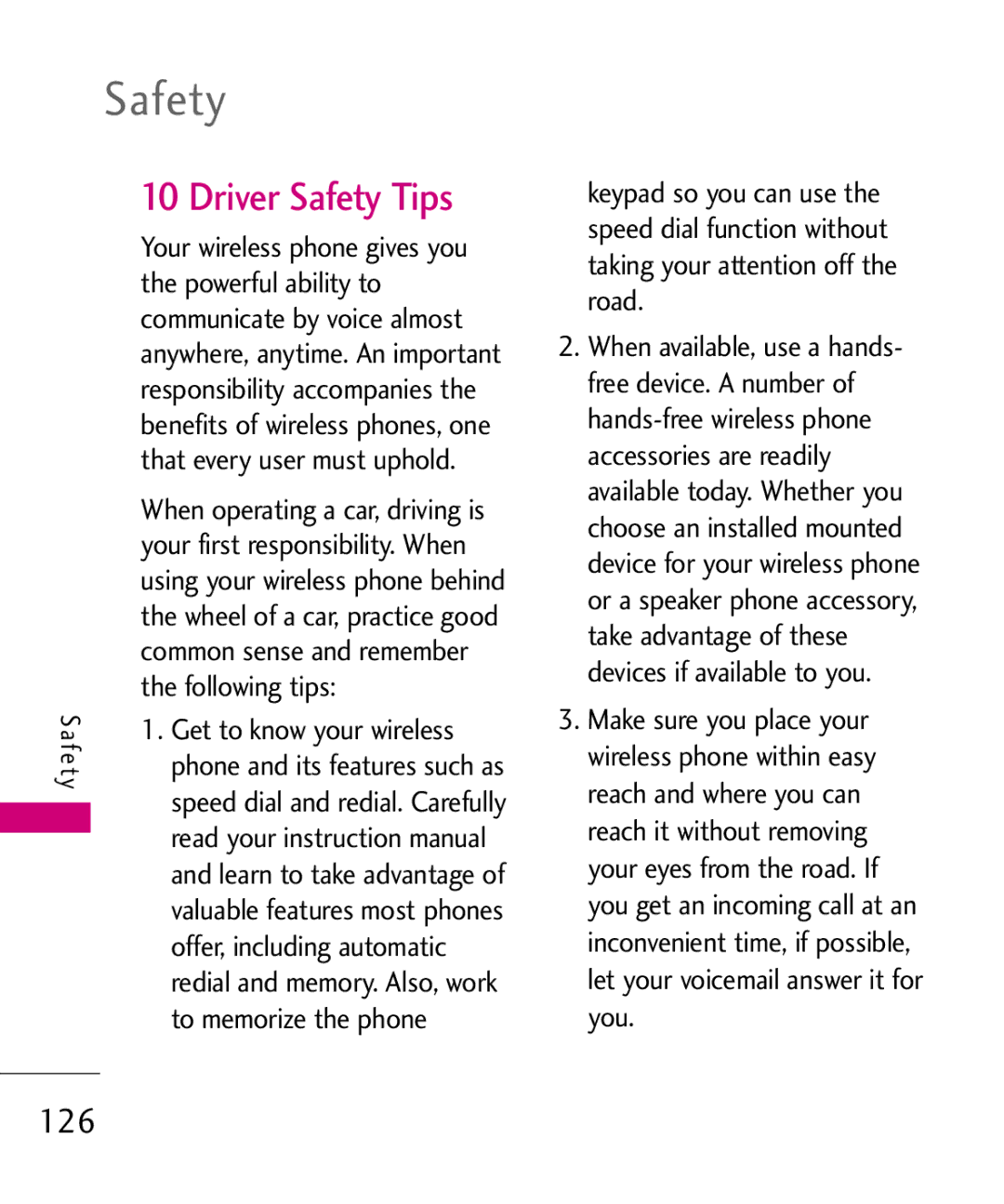 LG Electronics AN510 manual Driver Safety Tips, 126, Following tips, Offer, including automatic, To memorize the phone 