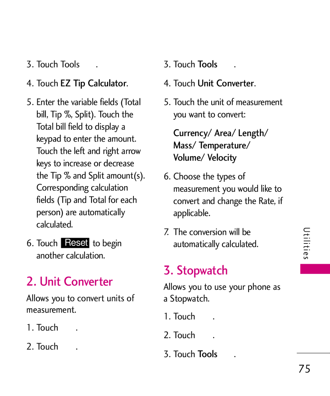 LG Electronics AN510 manual Stopwatch, Touch EZ Tip Calculator, Touch Unit Converter 