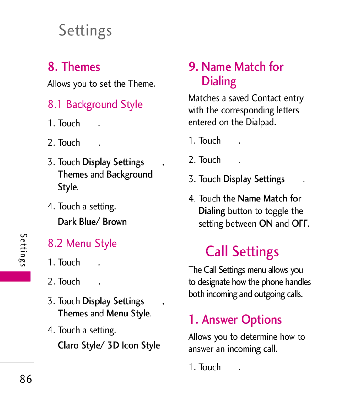 LG Electronics AN510 manual Call Settings, Themes, Name Match for Dialing, Answer Options, Menu Style 