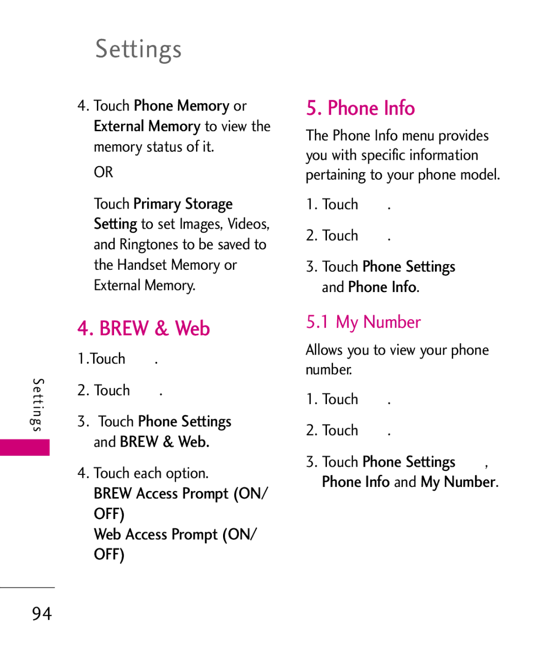 LG Electronics AN510 manual Brew & Web, My Number, Brew Access Prompt on, TouchPhone Info 