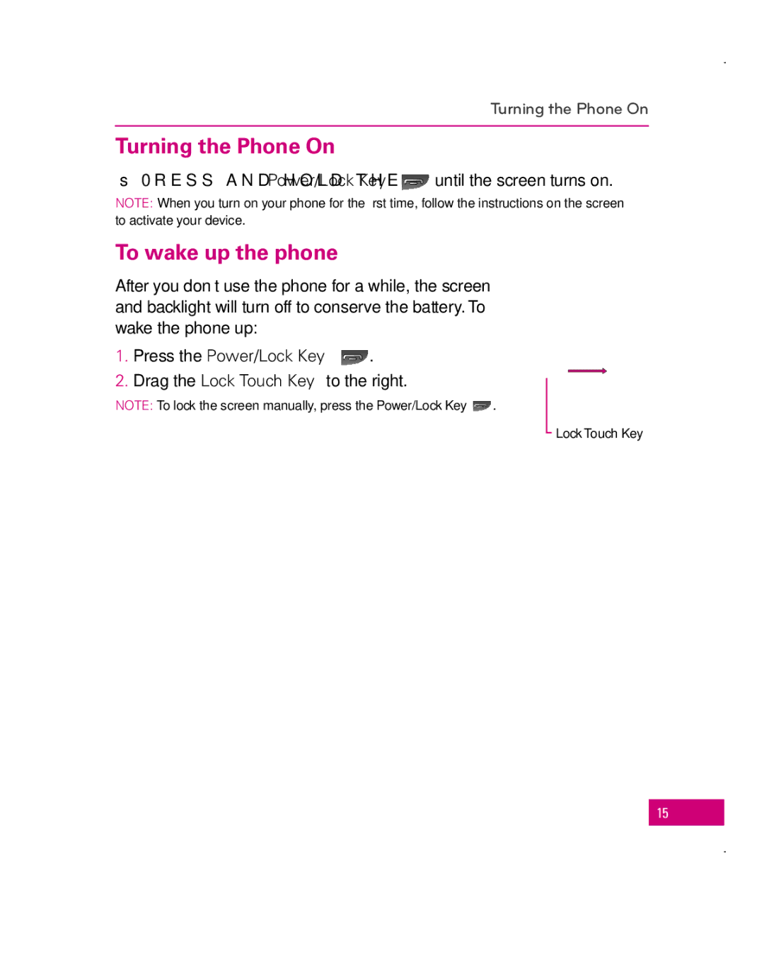 LG Electronics Apex, MFL67006501(1.0) manual Turning the Phone On, To wake up the phone, Press the Power/Lock Key 