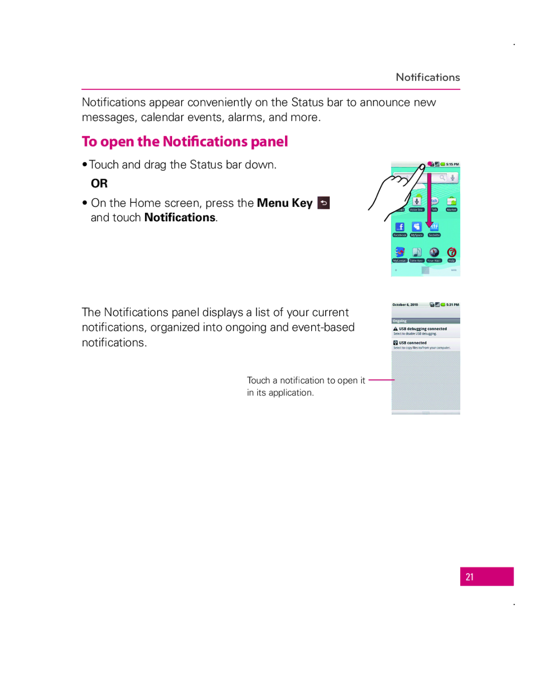 LG Electronics Apex, MFL67006501(1.0) manual To open the Notifications panel 