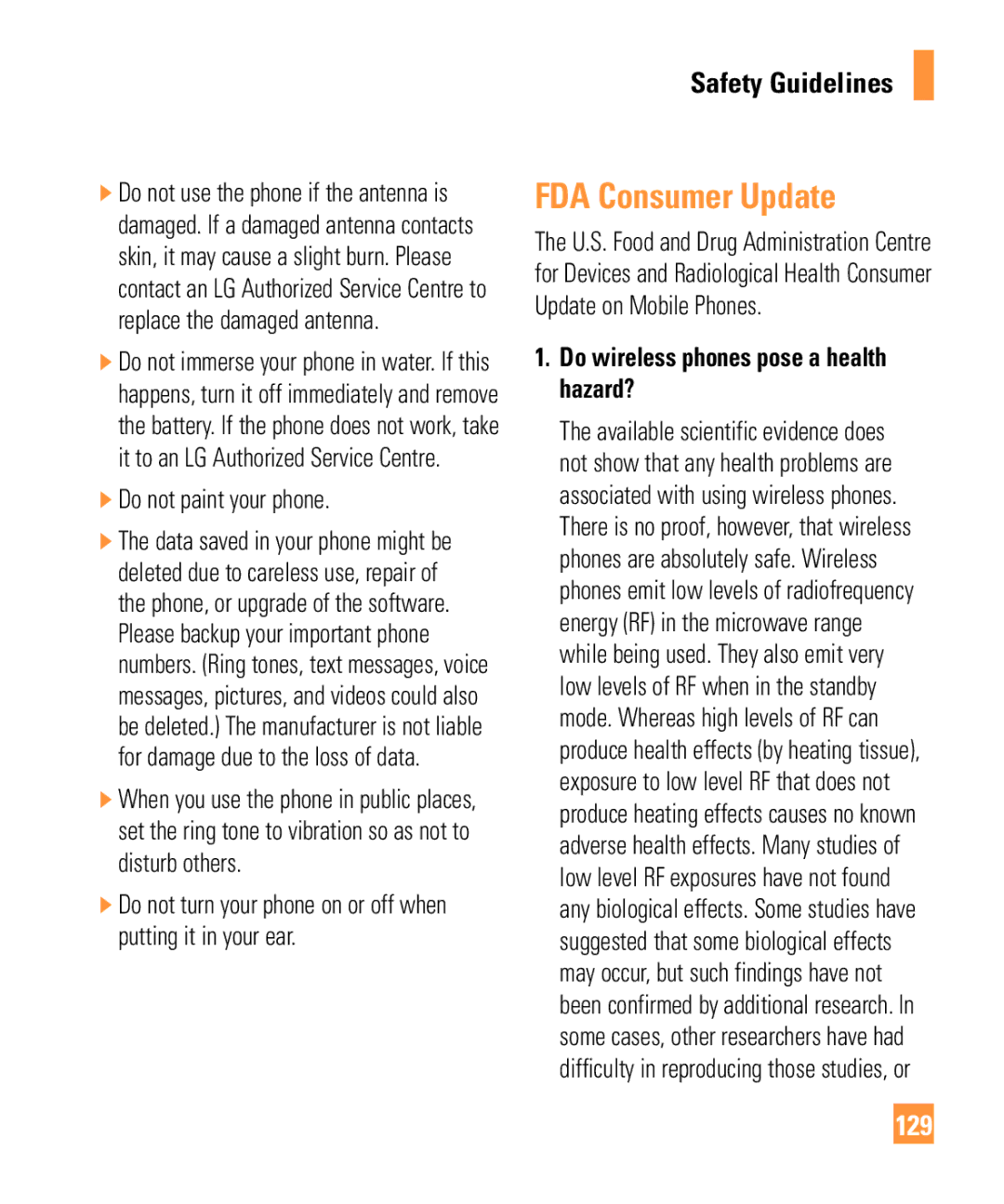 LG Electronics ARENA manual FDA Consumer Update, 129, Do not paint your phone, Do wireless phones pose a health hazard? 