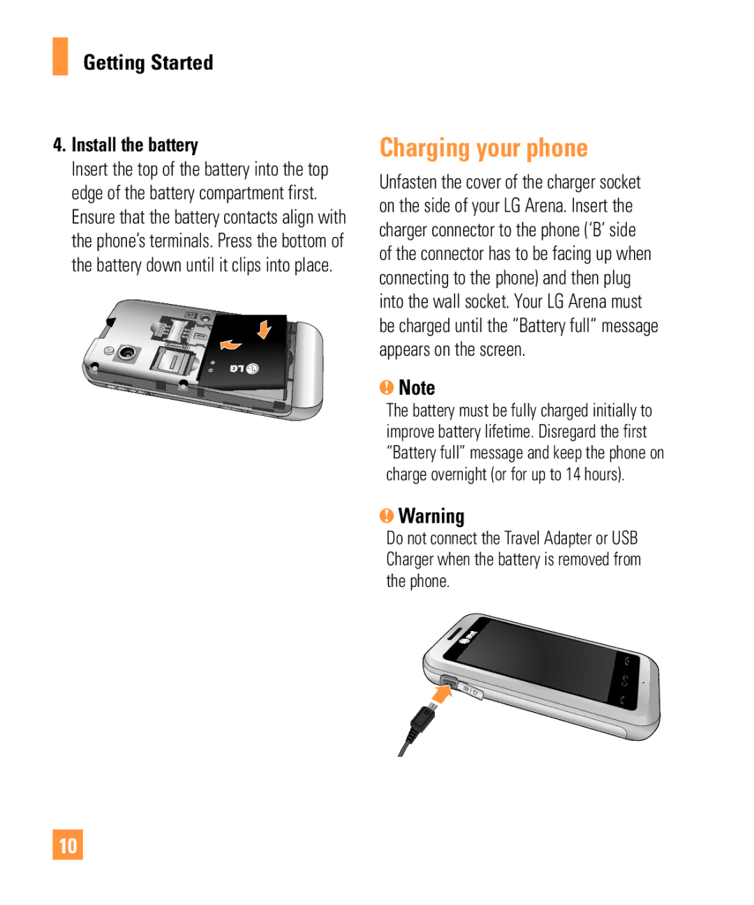 LG Electronics ARENA manual Charging your phone, Install the battery 