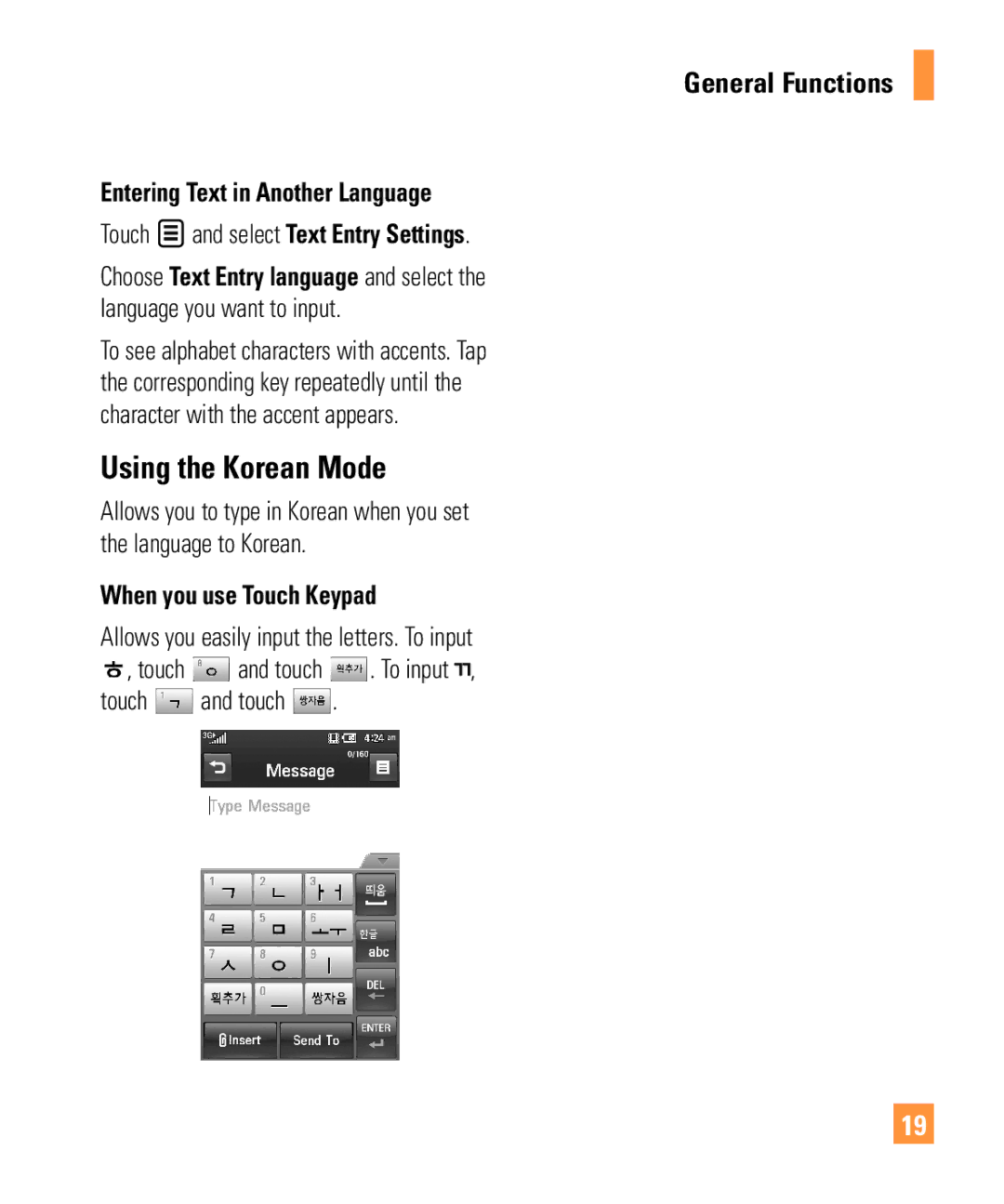 LG Electronics ARENA manual Using the Korean Mode, Entering Text in Another Language, Touch and select Text Entry Settings 