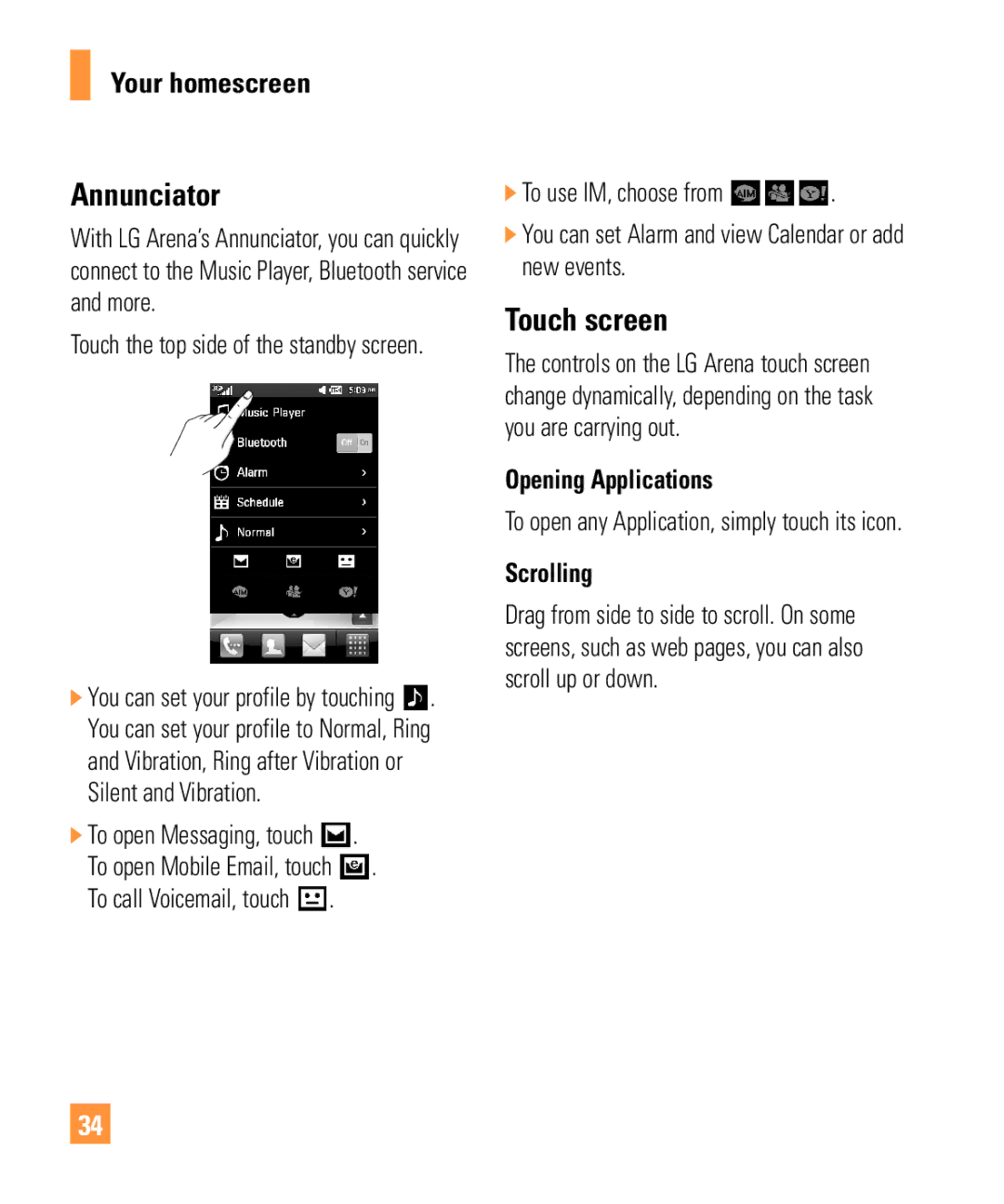 LG Electronics ARENA manual Annunciator, Touch screen, Opening Applications, Scrolling 