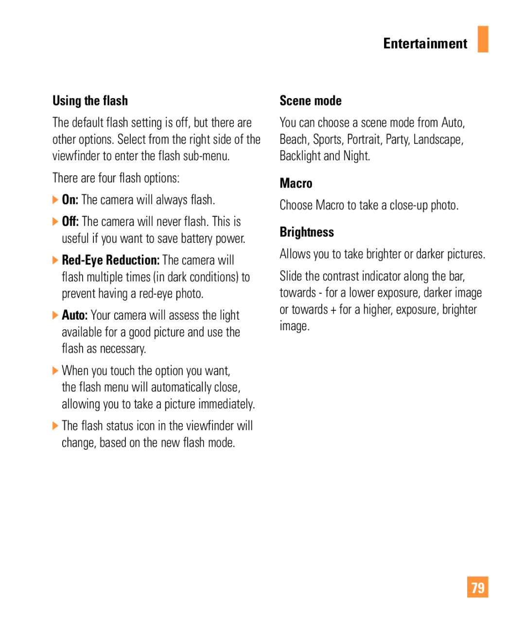 LG Electronics ARENA manual Using the flash, There are four flash options, Scene mode, Macro, Brightness 