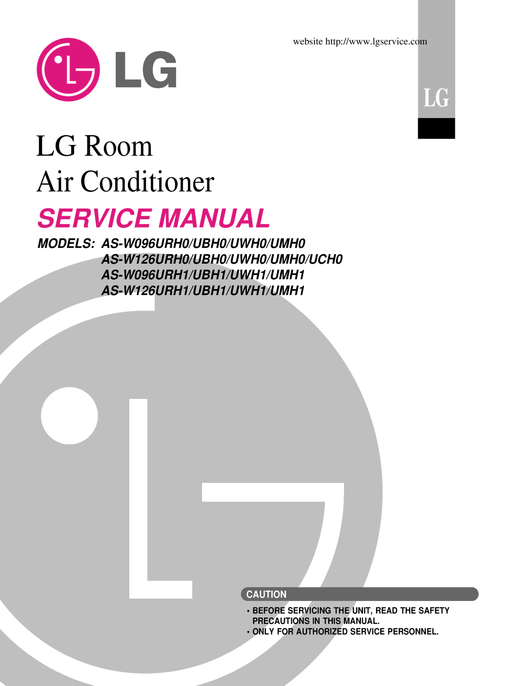 LG Electronics AS-W126URH0/UBH0/UWH0/UMH0/UCH0, AS-W126URH1/UBH1/UWH1/UMH1 service manual LG Room Air Conditioner 