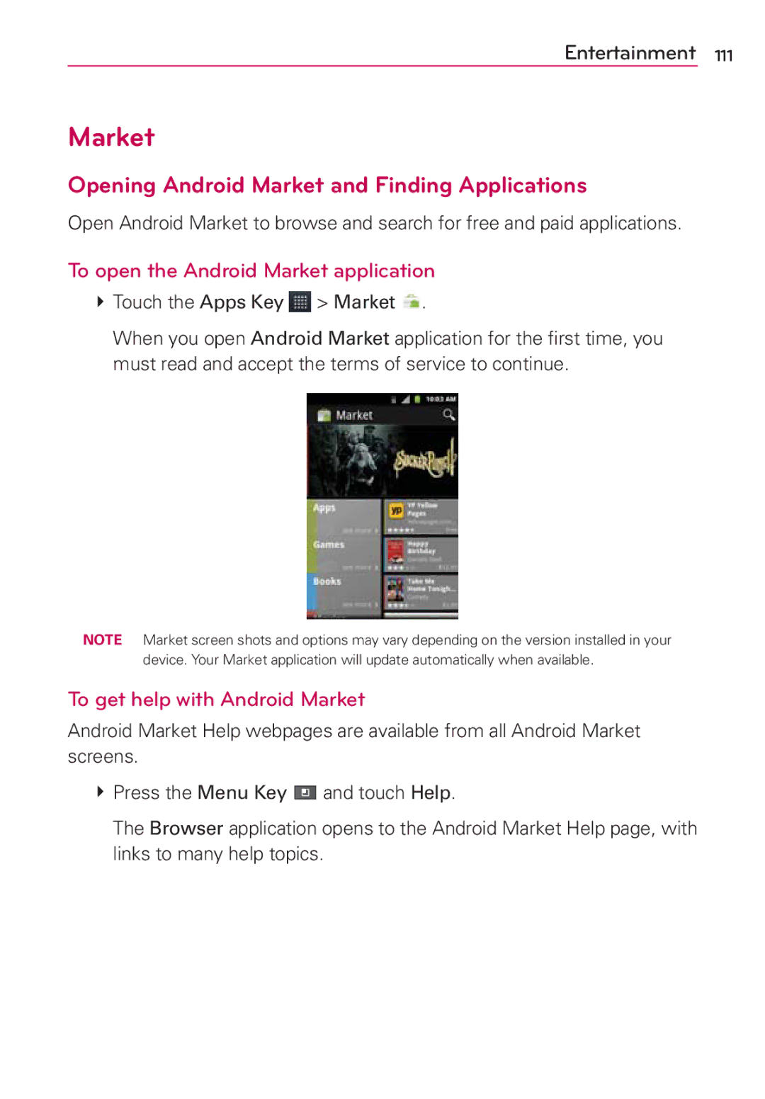 LG Electronics AS680 manual Opening Android Market and Finding Applications, To open the Android Market application 