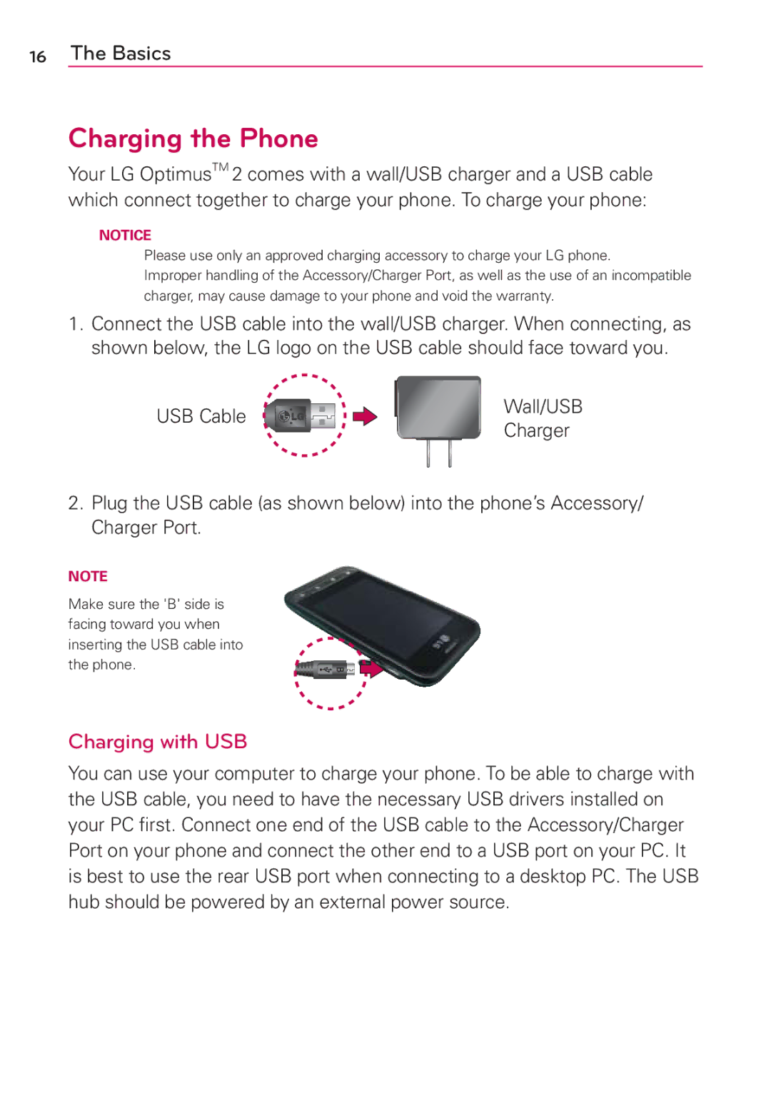 LG Electronics AS680 manual Charging the Phone, Charging with USB 