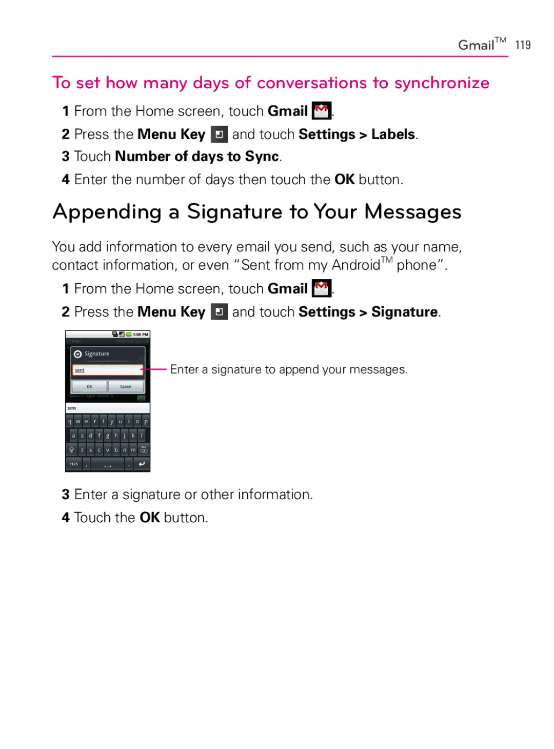 LG Electronics AS740 Appending a Signature to Your Messages, To set how many days of conversations to synchronize 