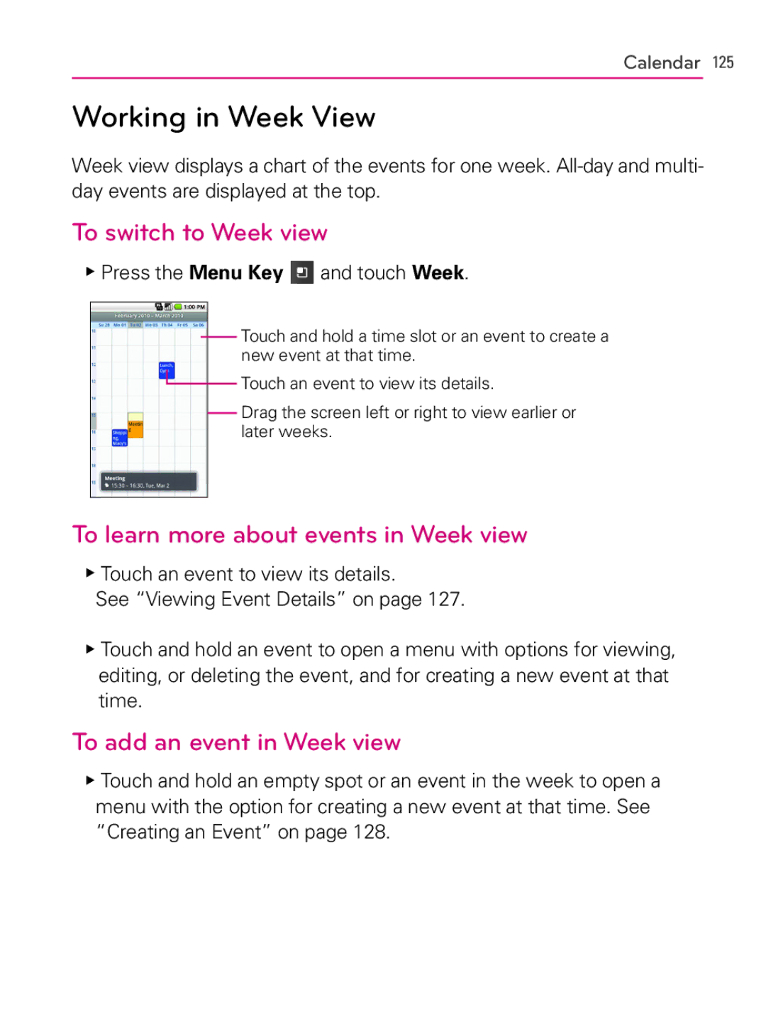 LG Electronics AS740 owner manual Working in Week View, To switch to Week view, To learn more about events in Week view 