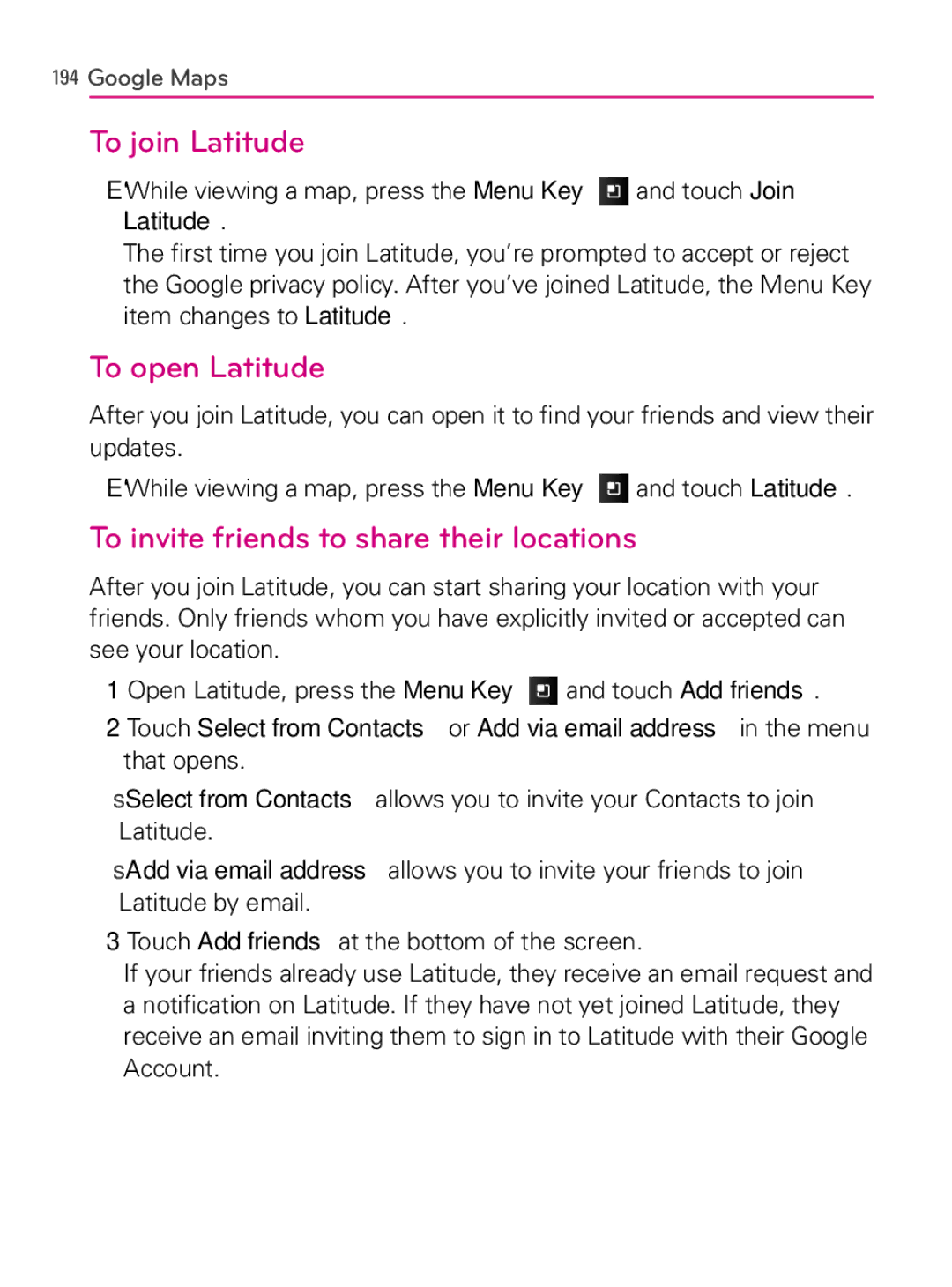 LG Electronics MFL66990402(1.0), AS740 To join Latitude, To open Latitude, To invite friends to share their locations 