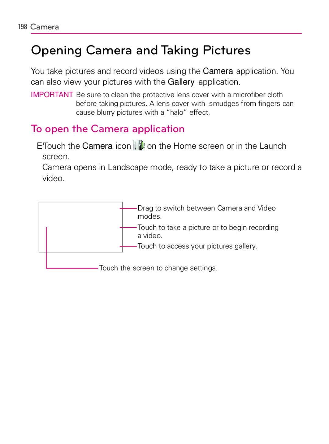 LG Electronics MFL66990402(1.0), AS740 owner manual Opening Camera and Taking Pictures, To open the Camera application 