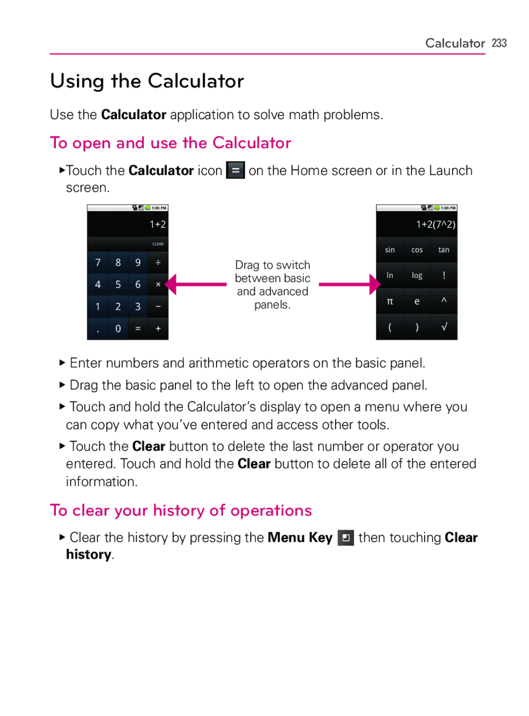 LG Electronics AS740 owner manual Using the Calculator, To open and use the Calculator, To clear your history of operations 