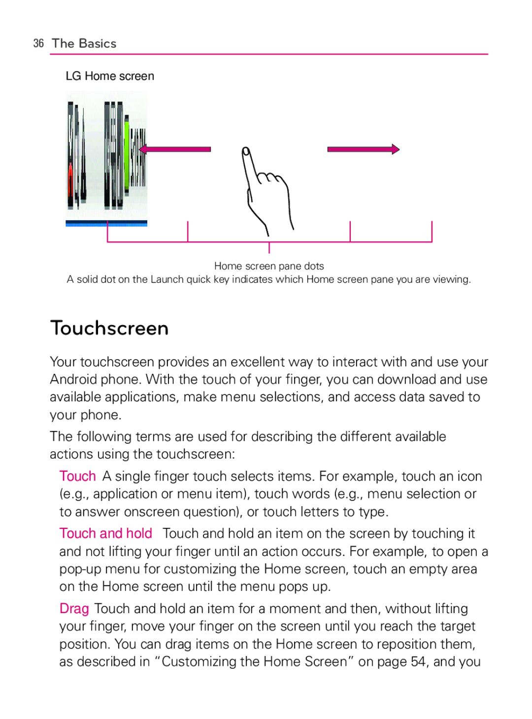 LG Electronics MFL66990402(1.0), AS740 owner manual Touchscreen, LG Home screen 