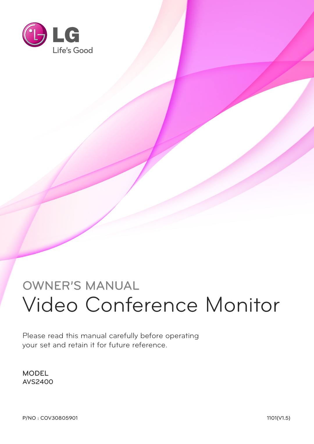 LG Electronics AVS2400 owner manual Video Conference Monitor 