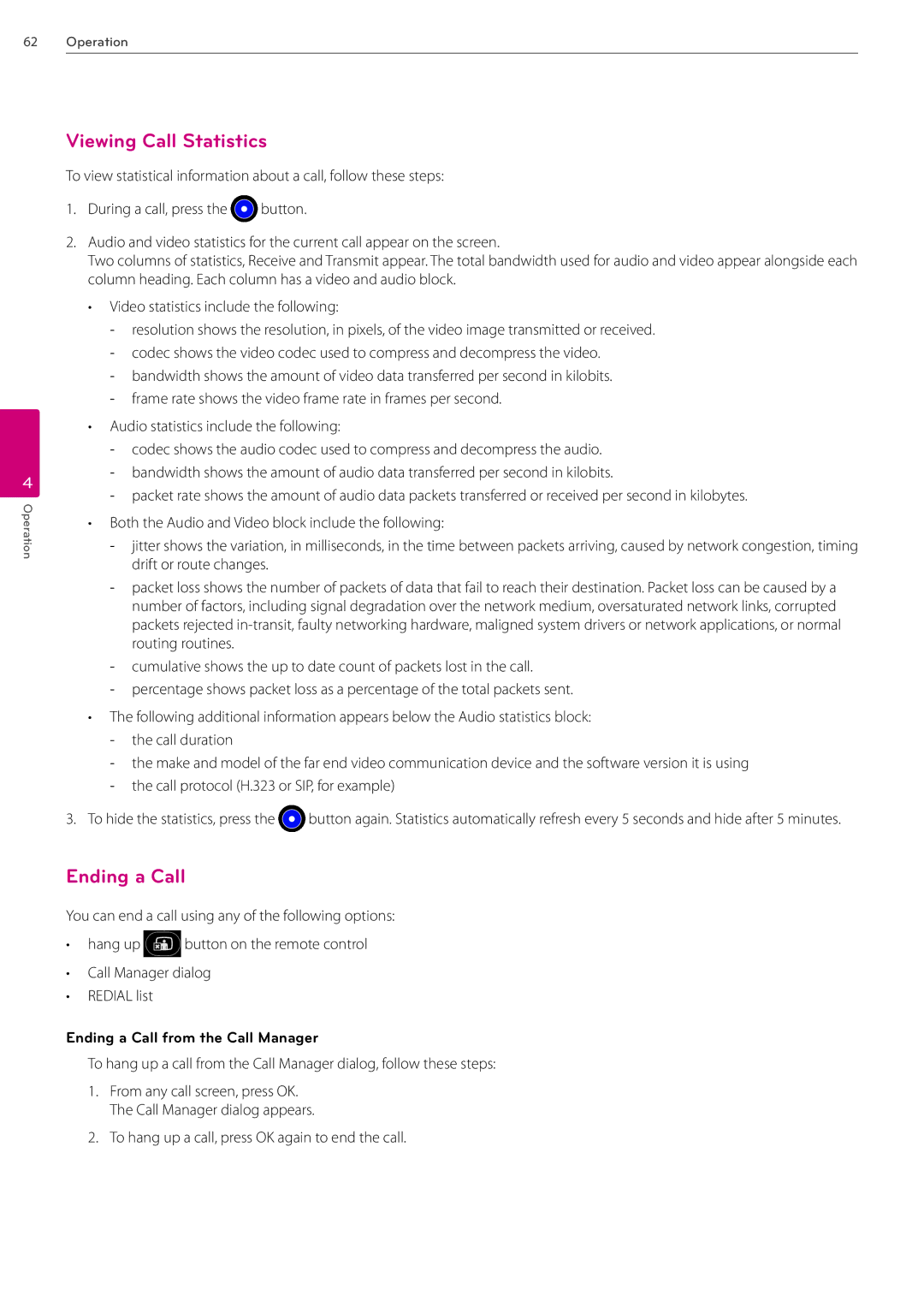 LG Electronics AVS2400 owner manual Viewing Call Statistics, Ending a Call from the Call Manager 