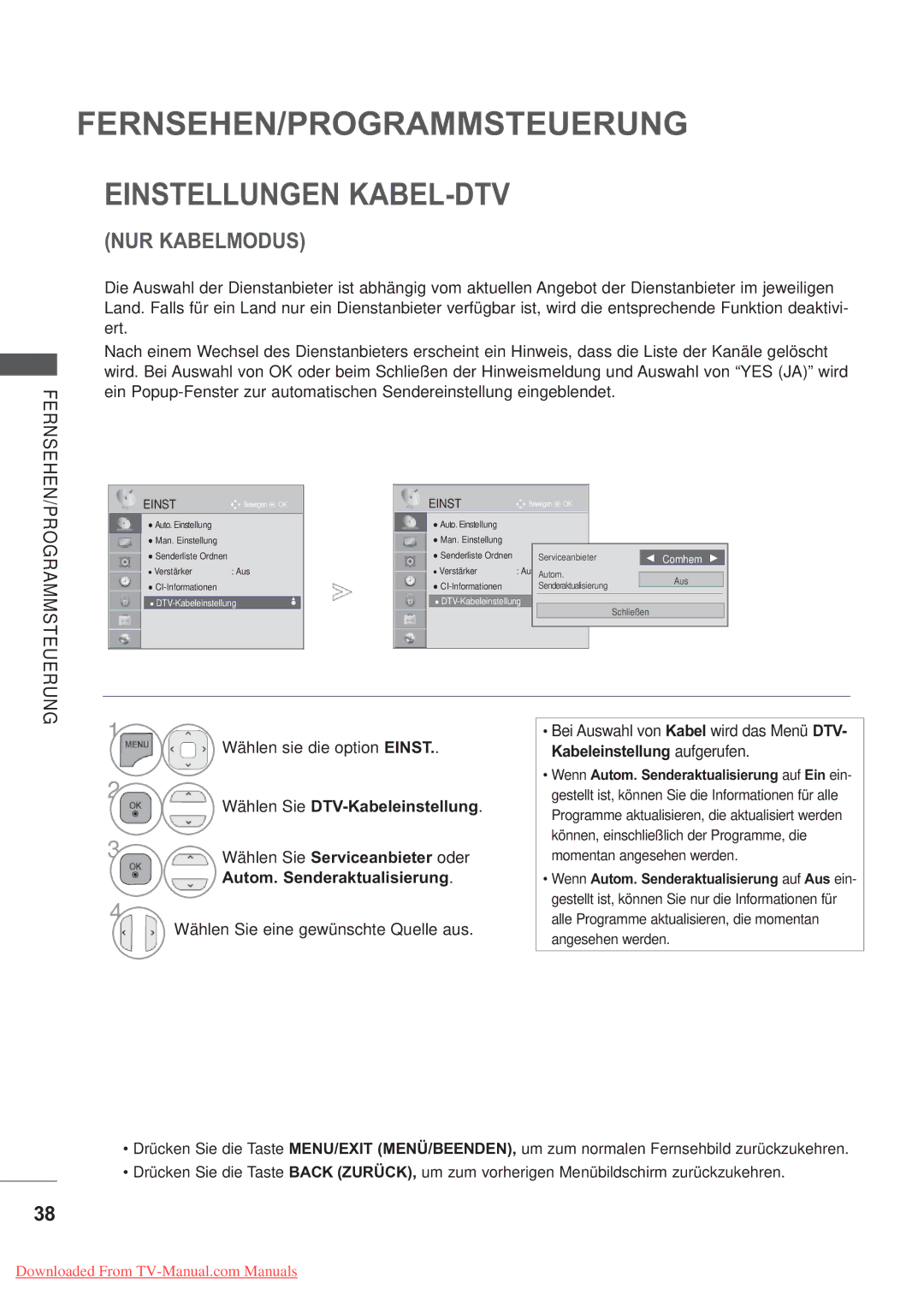 LG Electronics AW-60PG60M manual Einstellungen KABEL-DTV, Wählen sie die option Einst, Wählen Sie DTV-Kabeleinstellung 