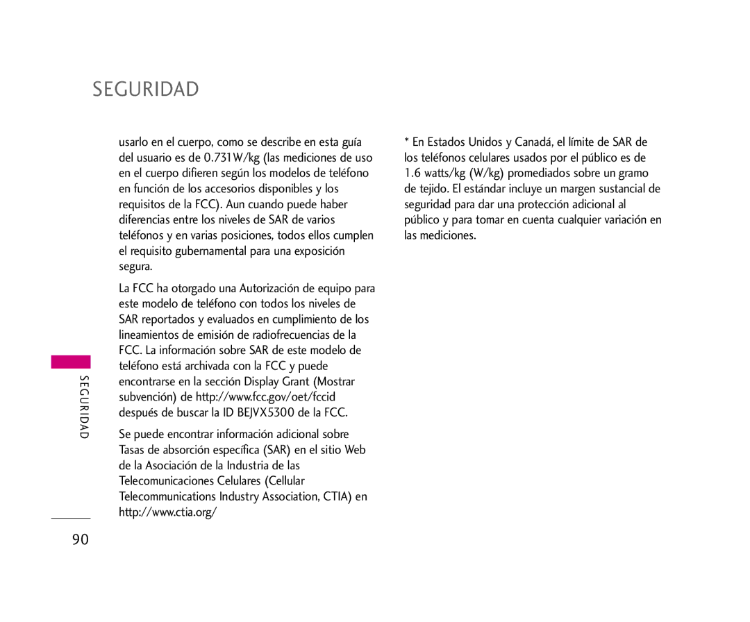 LG Electronics AX245 manual Teléfono está archivada con la FCC y puede, Encontrarse en la sección Display Grant Mostrar 