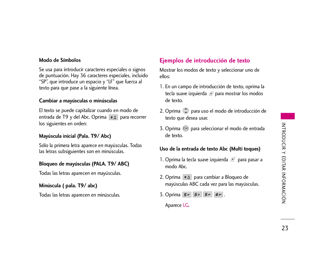 LG Electronics AX245 manual Modo de Símbolos, Cambiar a mayúsculas o minúsculas, Mayúscula inicial Pala. T9/ Abc 