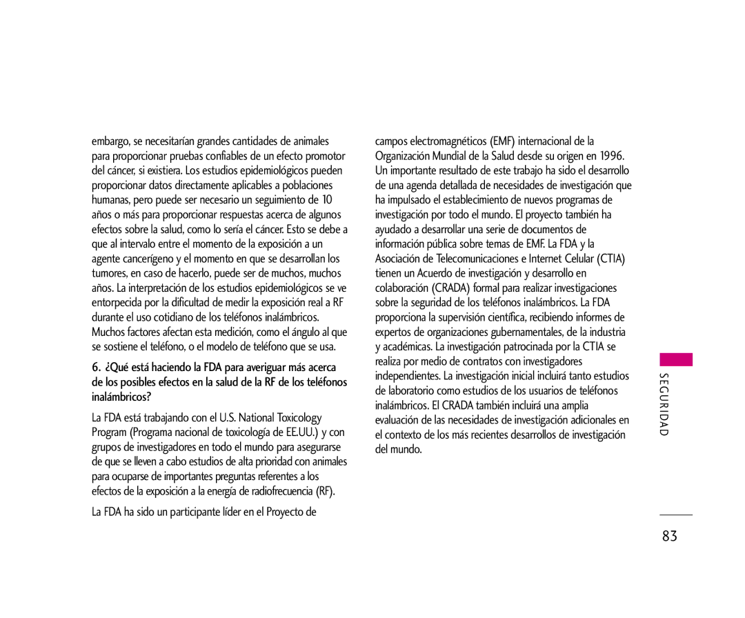 LG Electronics AX245 manual La FDA ha sido un participante líder en el Proyecto de 