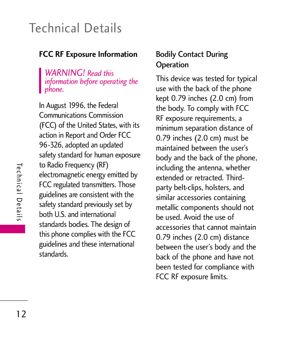 LG Electronics AX260 manual Technical Details, Bodily Contact During Operation 