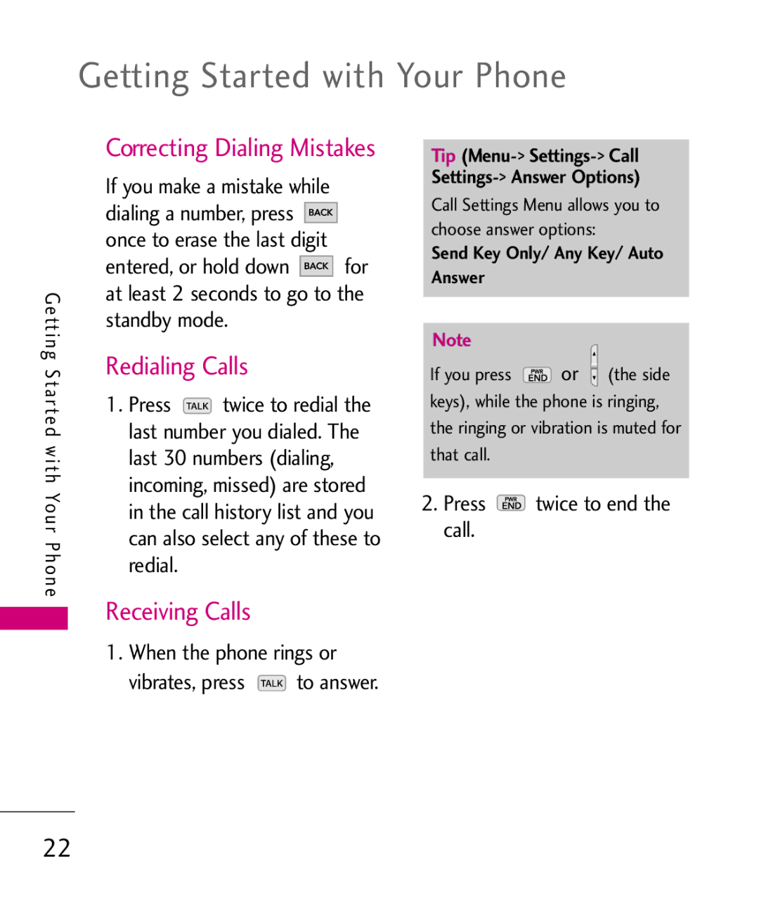 LG Electronics AX260 manual Redialing Calls, Receiving Calls, When the phone rings or, Press twice to end the call 