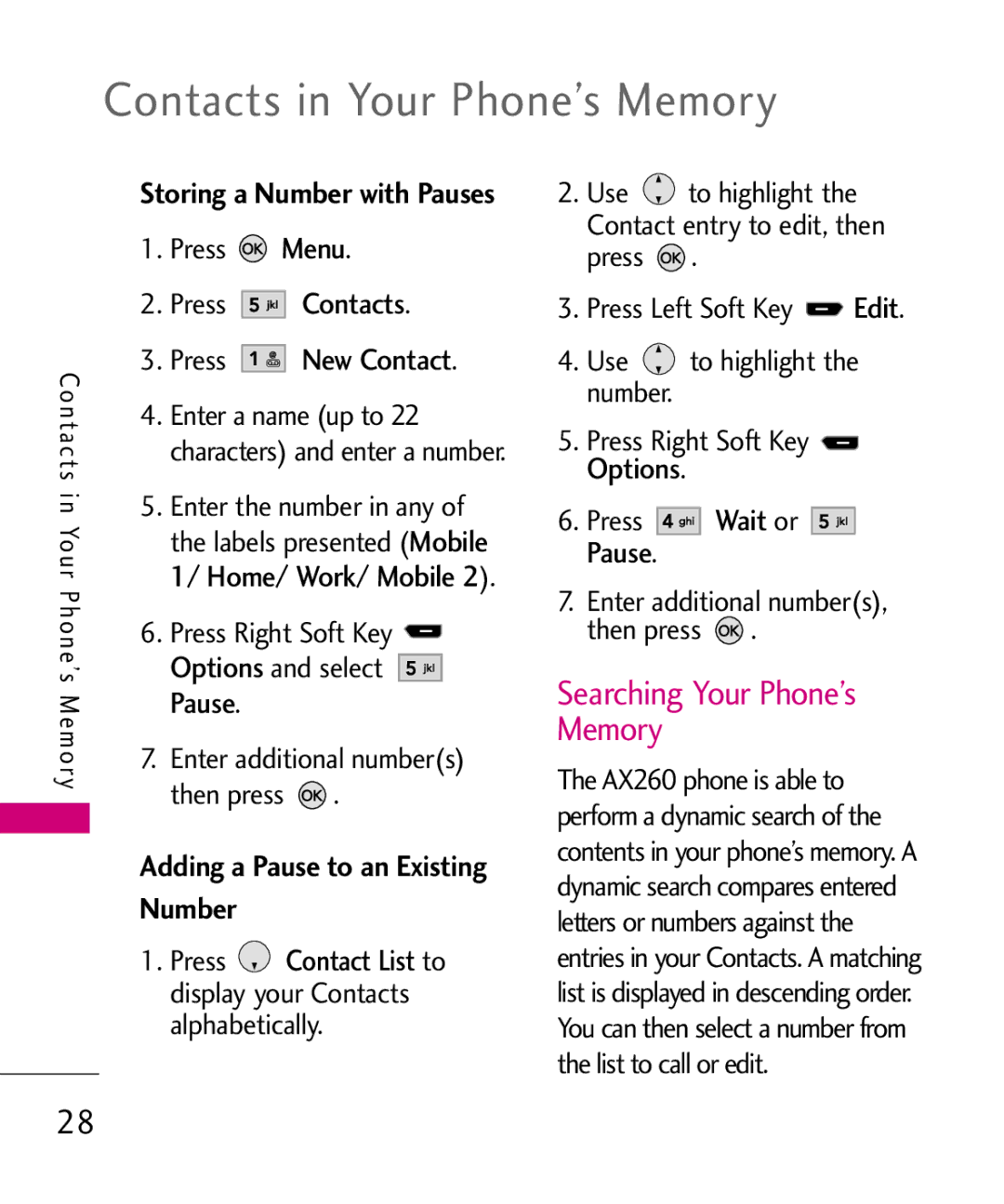 LG Electronics AX260 Contacts in Your Phone’s Memory, Searching Your Phone’s Memory, Press Contacts Press New Contact 