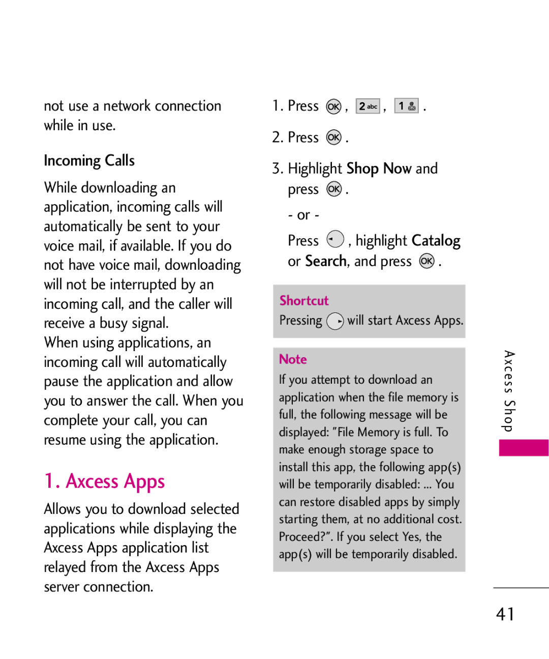 LG Electronics AX260 manual Axcess Apps, Incoming Calls, Not use a network connection while in use 