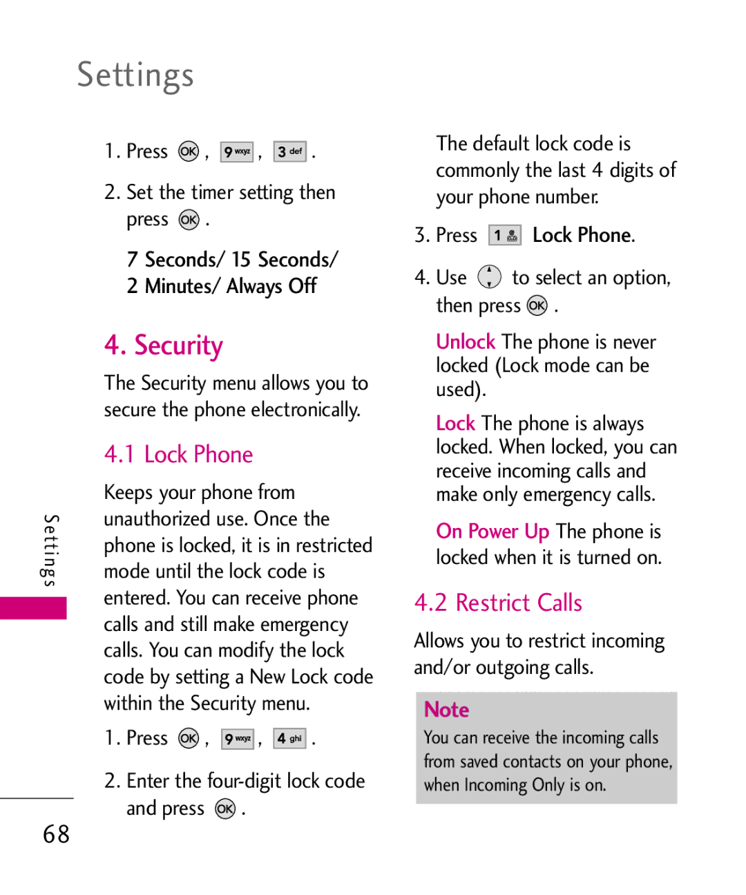 LG Electronics AX260 manual Security, Restrict Calls, Seconds/ 15 Seconds Minutes/ Always Off, Press Lock Phone 