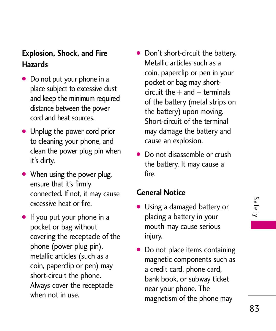 LG Electronics AX260 manual Explosion, Shock, and Fire Hazards, General Notice 