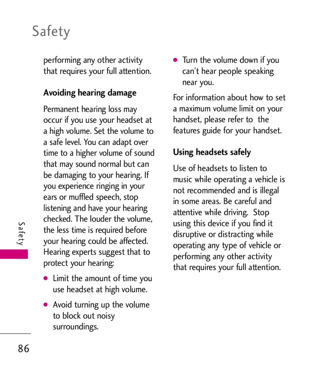 LG Electronics AX260 manual Using headsets safely, Protect your hearing, To block out noisy, Surroundings 